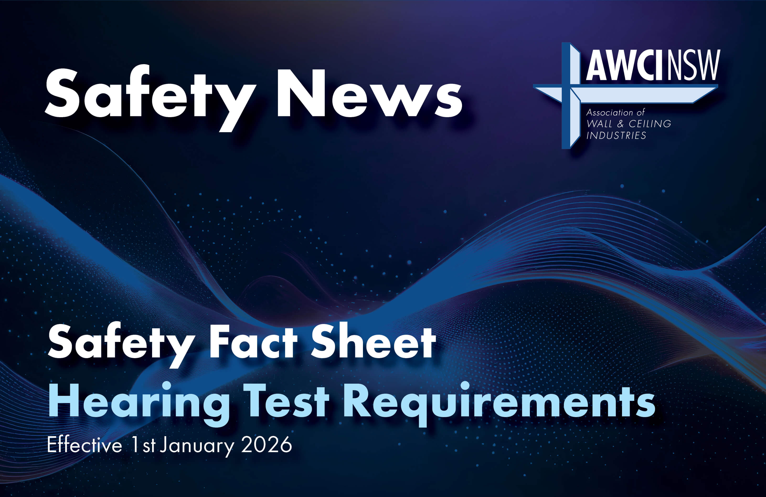 AWCINSW Safety News – Hearing Test Requirements